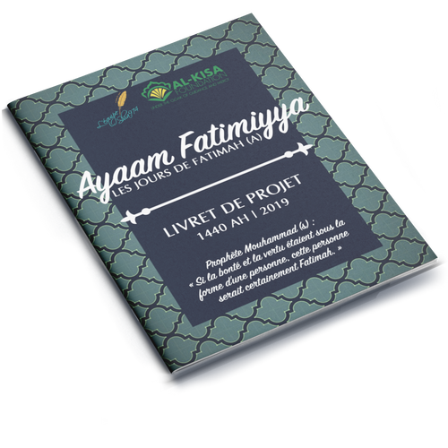 Ayaam Fatimiyyah 1440 | 2019 Project Booklet (French)